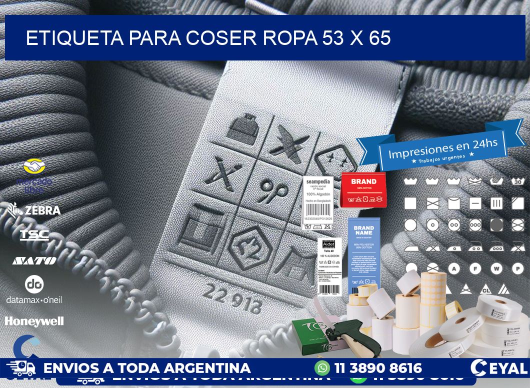 ETIQUETA PARA COSER ROPA 53 x 65