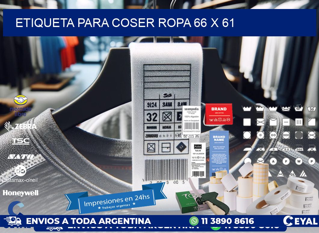 ETIQUETA PARA COSER ROPA 66 x 61