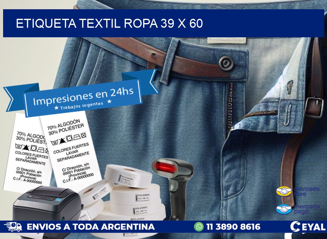 ETIQUETA TEXTIL ROPA 39 x 60
