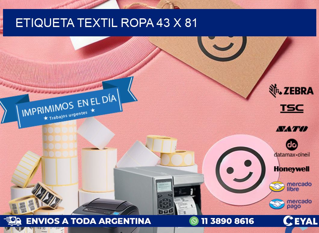 ETIQUETA TEXTIL ROPA 43 x 81