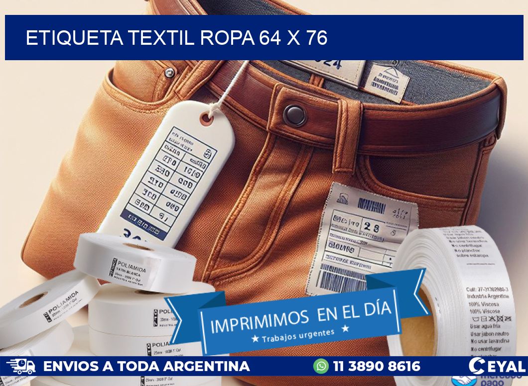 ETIQUETA TEXTIL ROPA 64 x 76