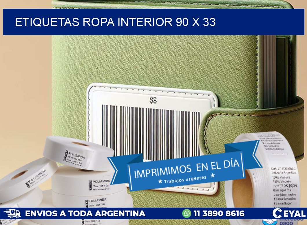 ETIQUETAS ROPA INTERIOR 90 x 33