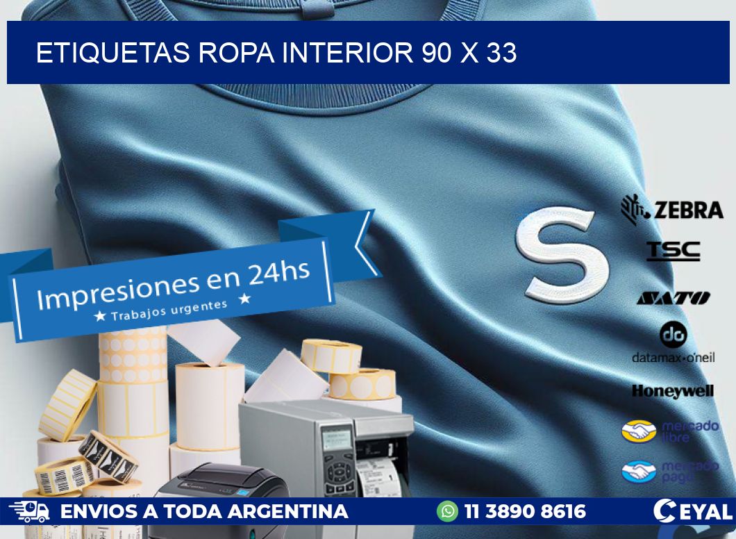 ETIQUETAS ROPA INTERIOR 90 x 33