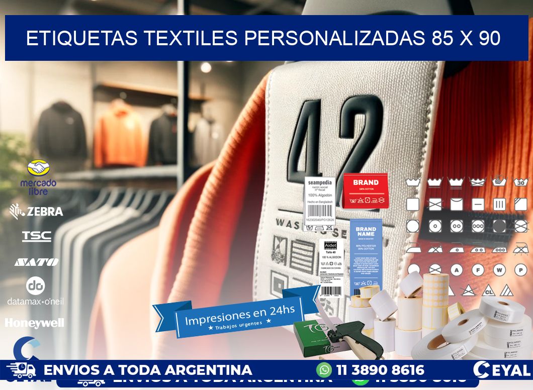 ETIQUETAS TEXTILES PERSONALIZADAS 85 x 90