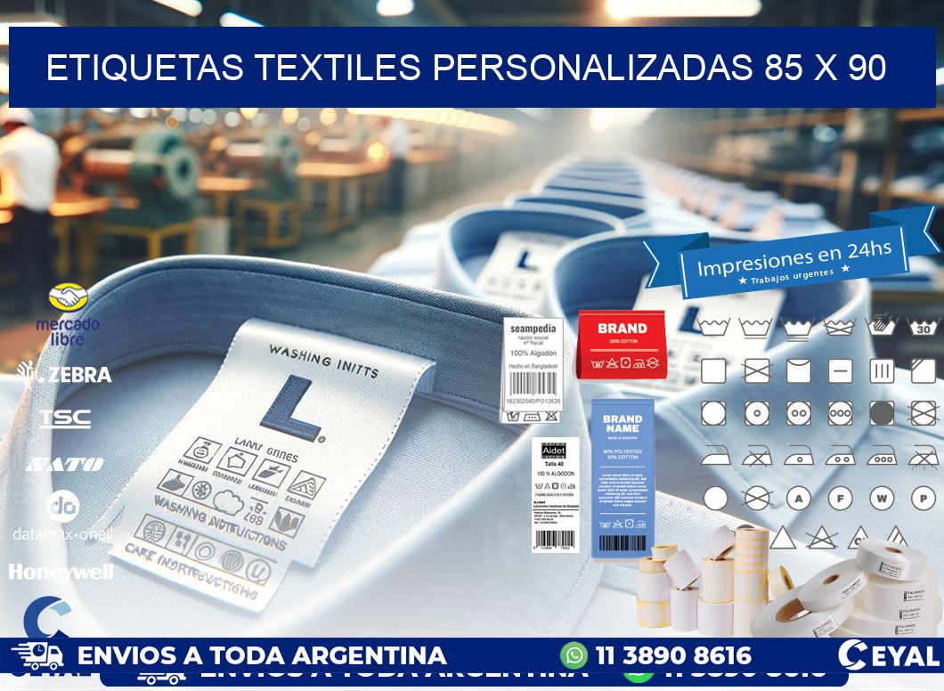 ETIQUETAS TEXTILES PERSONALIZADAS 85 x 90