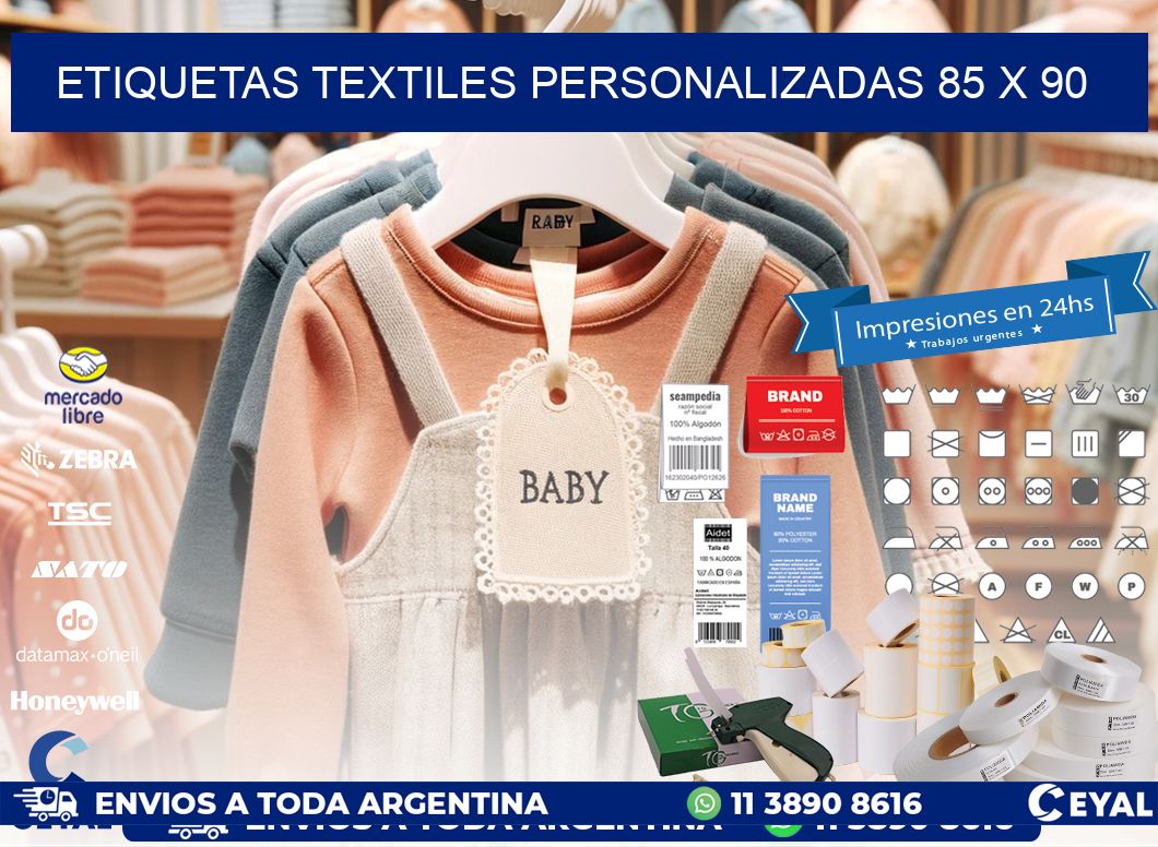 ETIQUETAS TEXTILES PERSONALIZADAS 85 x 90