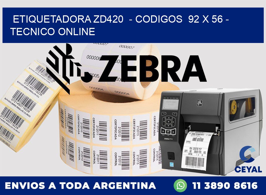 ETIQUETADORA ZD420  - CODIGOS  92 x 56 - TECNICO ONLINE