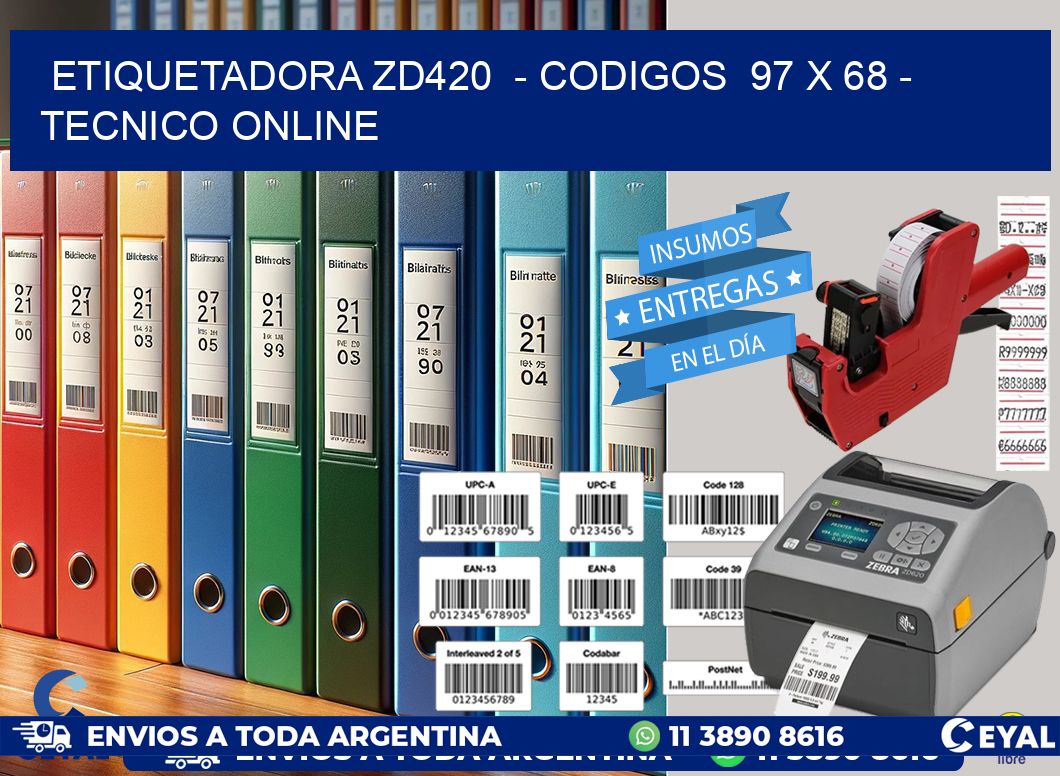 ETIQUETADORA ZD420  - CODIGOS  97 x 68 - TECNICO ONLINE