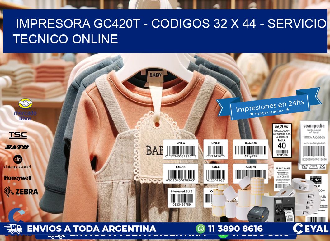 IMPRESORA GC420T - CODIGOS 32 x 44 - SERVICIO TECNICO ONLINE