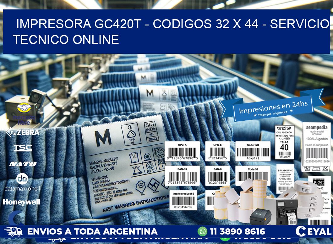 IMPRESORA GC420T - CODIGOS 32 x 44 - SERVICIO TECNICO ONLINE