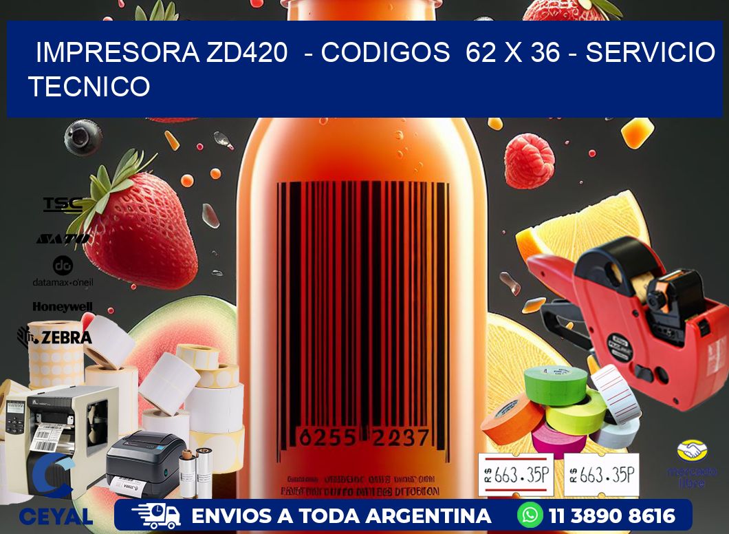 IMPRESORA ZD420  - CODIGOS  62 x 36 - SERVICIO TECNICO