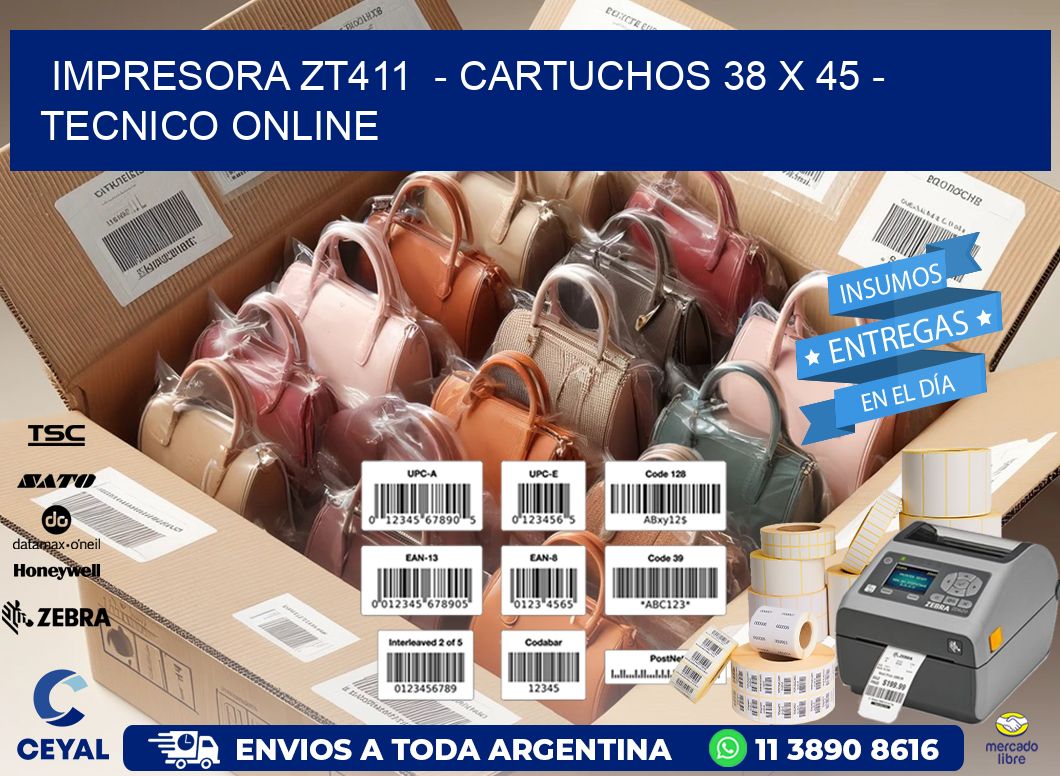 IMPRESORA ZT411  - CARTUCHOS 38 x 45 - TECNICO ONLINE