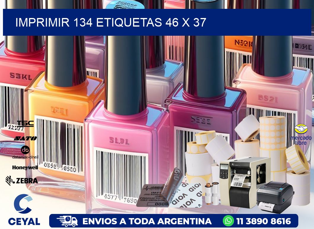 IMPRIMIR 134 ETIQUETAS 46 x 37