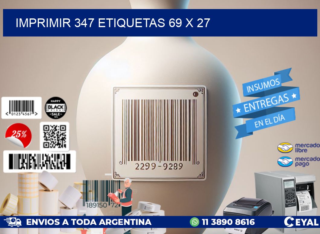 IMPRIMIR 347 ETIQUETAS 69 x 27