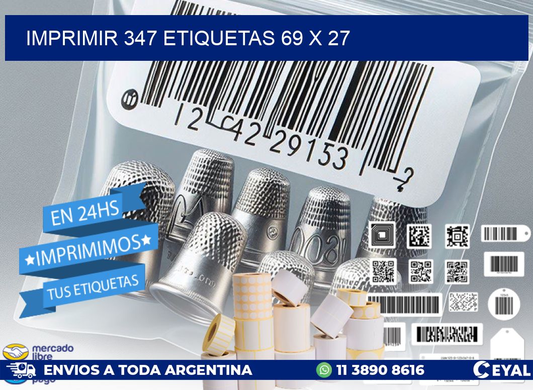 IMPRIMIR 347 ETIQUETAS 69 x 27