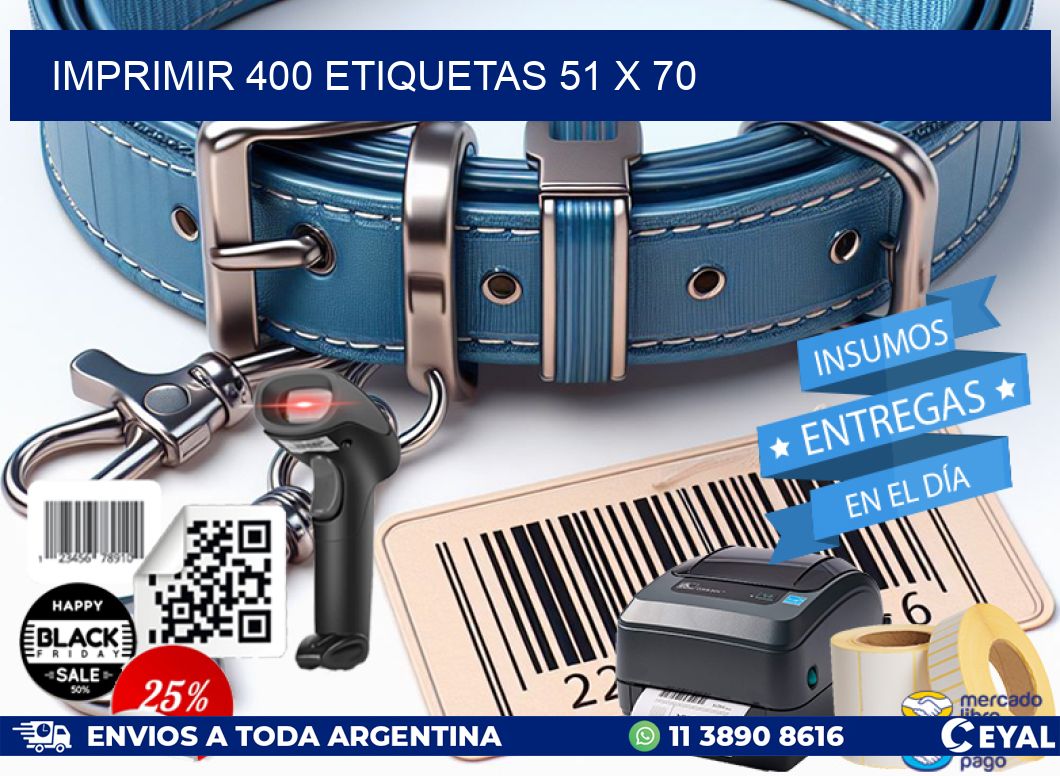 IMPRIMIR 400 ETIQUETAS 51 x 70