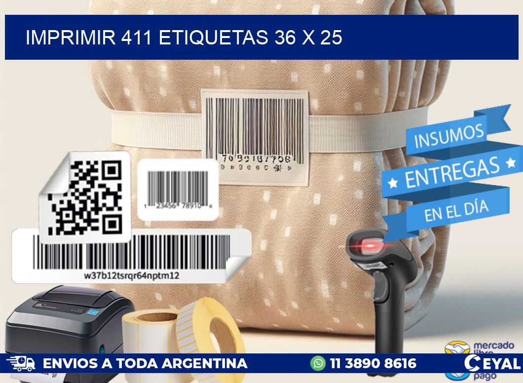 IMPRIMIR 411 ETIQUETAS 36 x 25