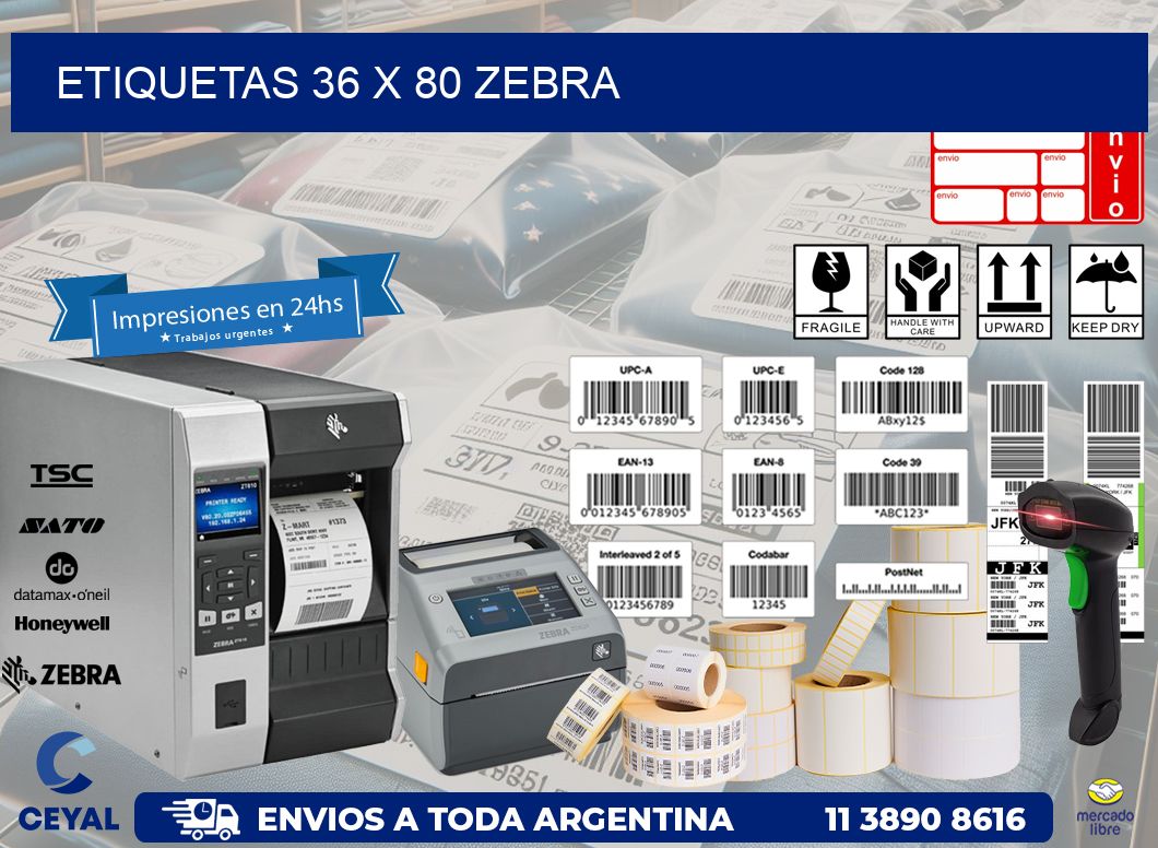 ETIQUETAS 36 x 80 ZEBRA