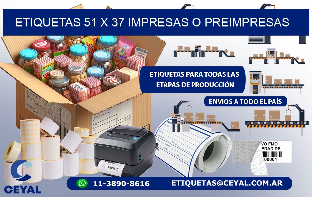 ETIQUETAS 51 x 37 IMPRESAS O PREIMPRESAS