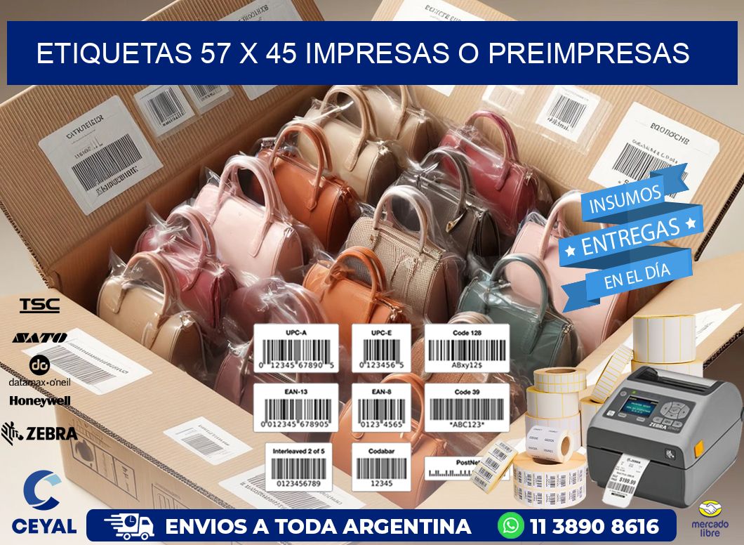 ETIQUETAS 57 x 45 IMPRESAS O PREIMPRESAS