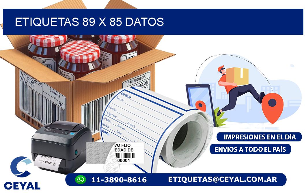 ETIQUETAS 89 x 85 DATOS