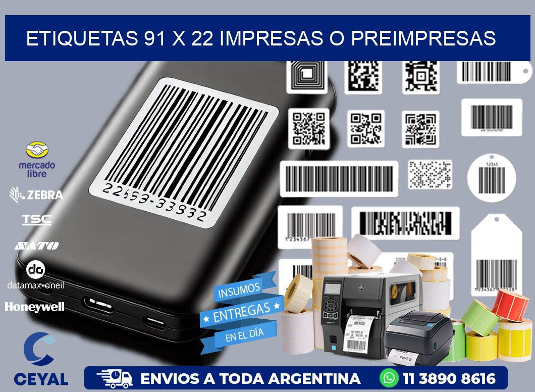 ETIQUETAS 91 x 22 IMPRESAS O PREIMPRESAS