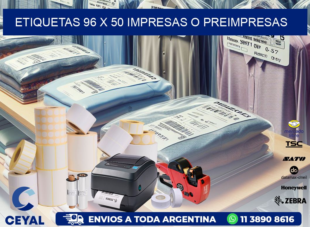 ETIQUETAS 96 x 50 IMPRESAS O PREIMPRESAS