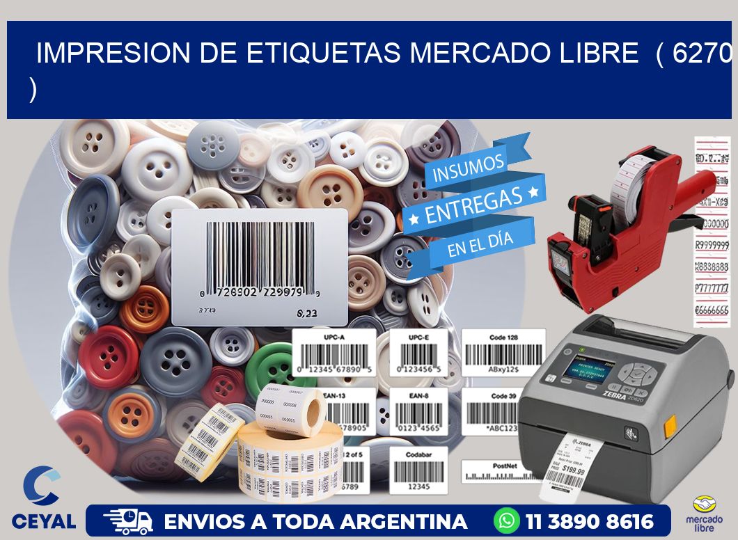 impresion de etiquetas mercado libre ( 6270 )