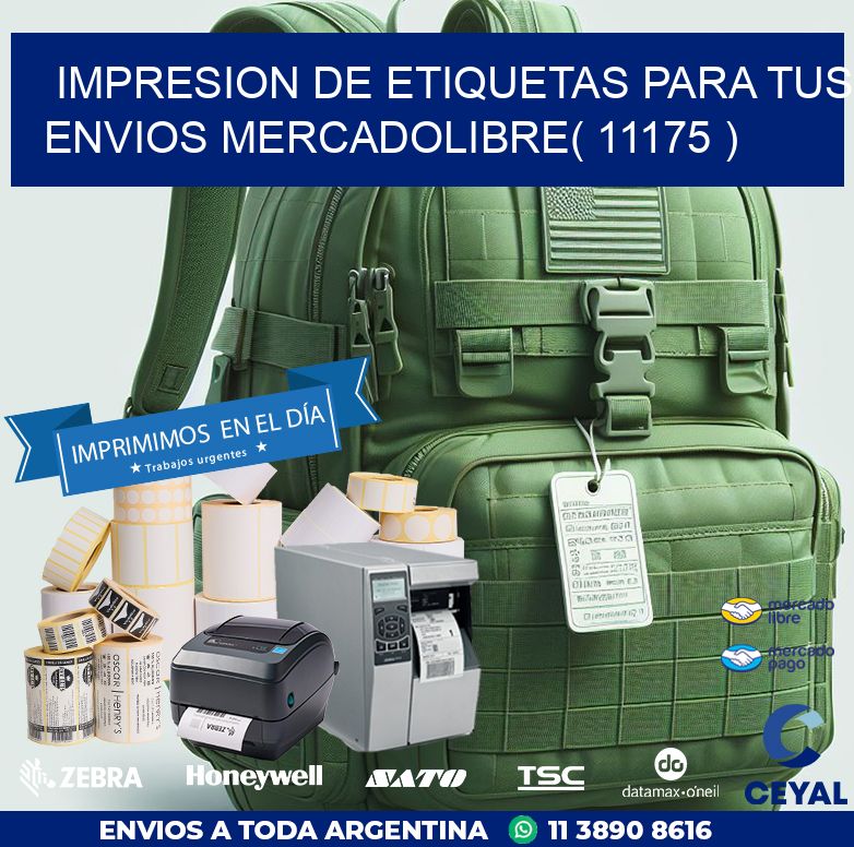 impresion de etiquetas para tus envios mercadolibre( 11175 )
