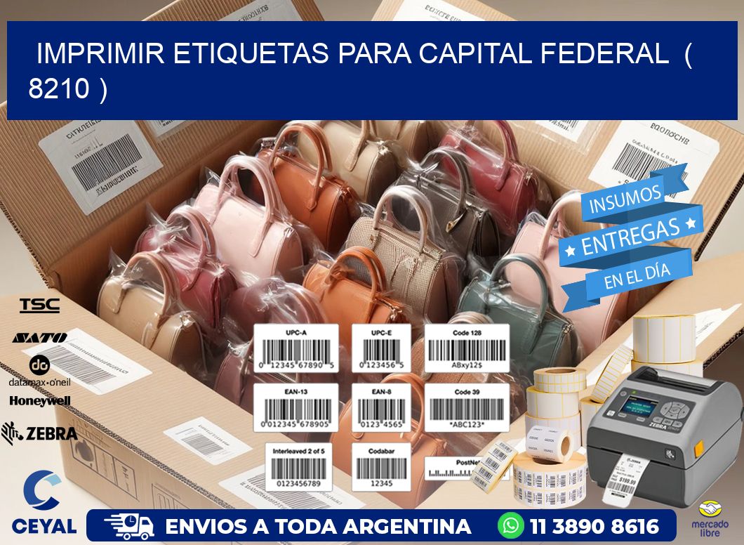 imprimir etiquetas para capital federal  ( 8210 )