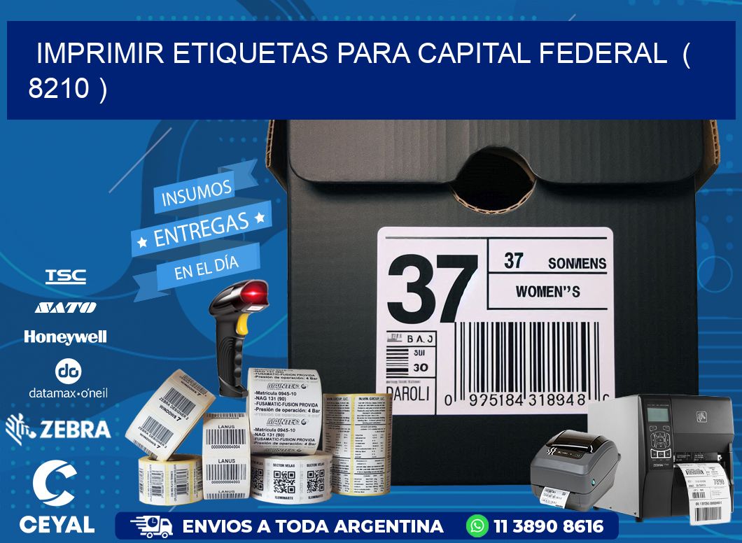 imprimir etiquetas para capital federal  ( 8210 )