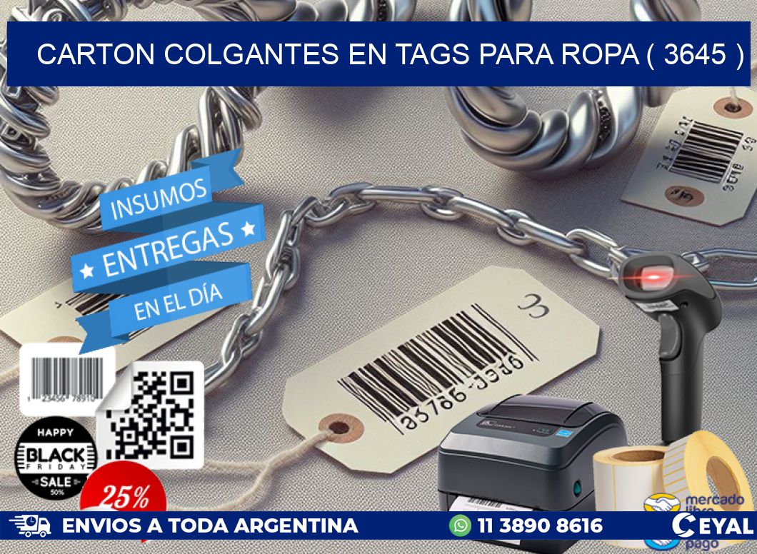 CARTON COLGANTES EN TAGS PARA ROPA ( 3645 )