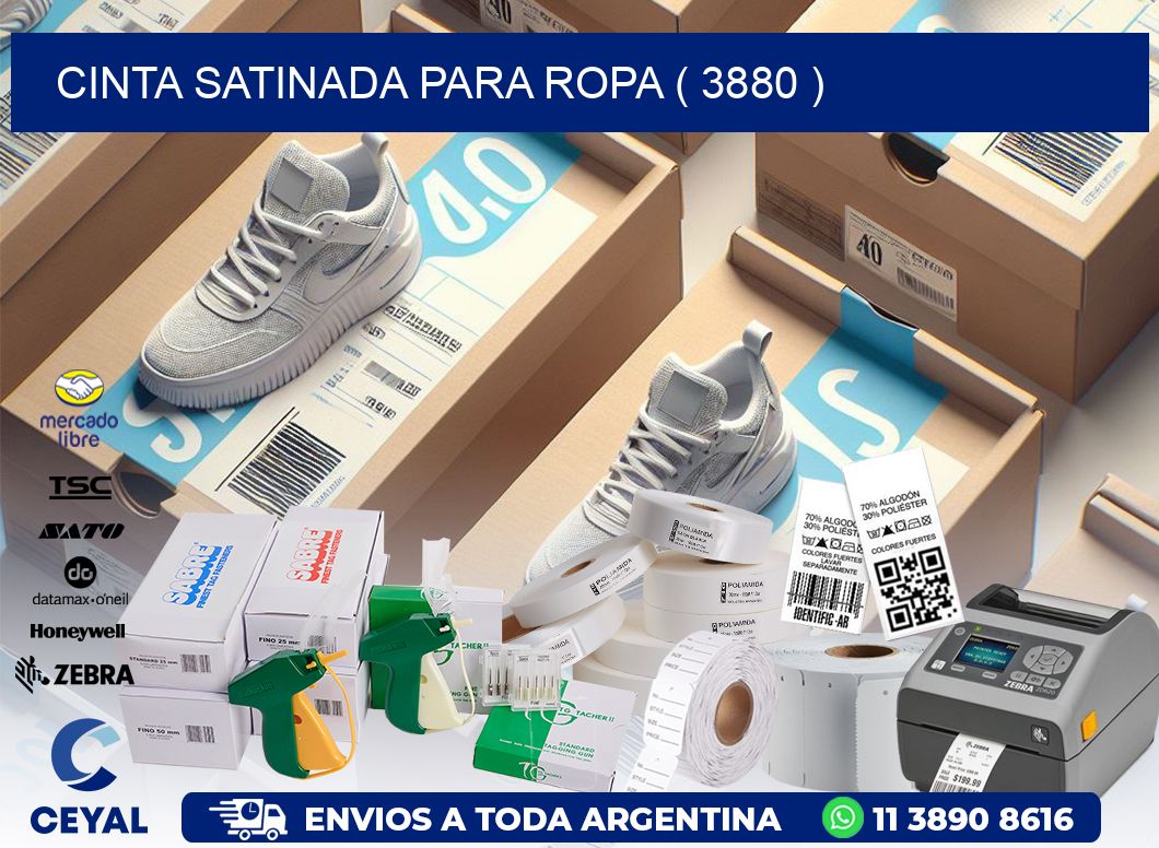 CINTA SATINADA PARA ROPA ( 3880 )