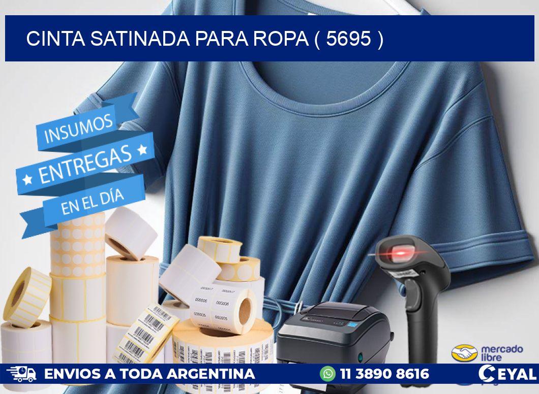 CINTA SATINADA PARA ROPA ( 5695 )