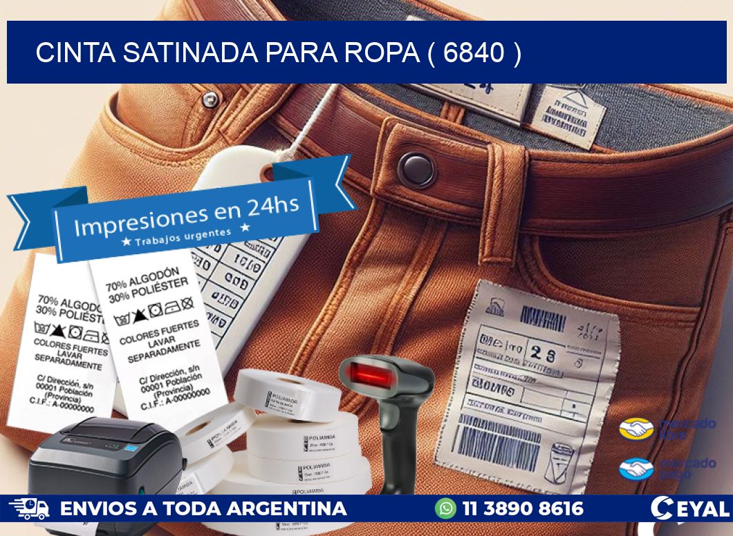 CINTA SATINADA PARA ROPA ( 6840 )
