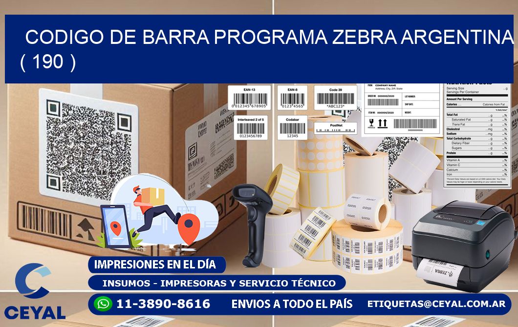 CODIGO DE BARRA PROGRAMA ZEBRA ARGENTINA ( 190 )