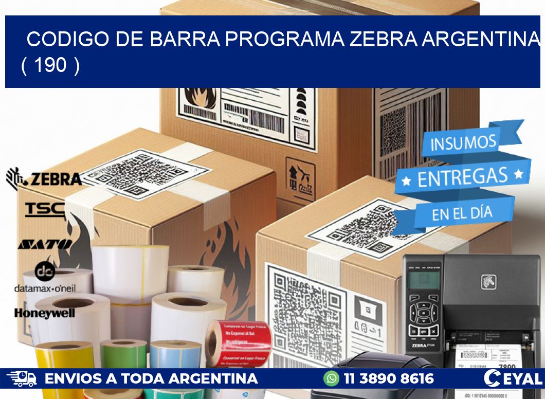 CODIGO DE BARRA PROGRAMA ZEBRA ARGENTINA ( 190 )