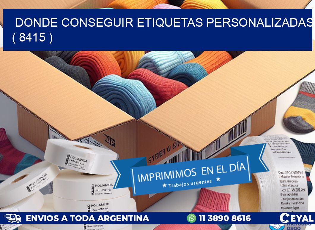DONDE CONSEGUIR ETIQUETAS PERSONALIZADAS ( 8415 )