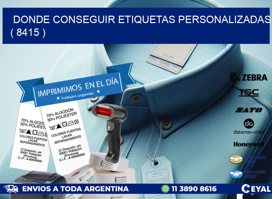 DONDE CONSEGUIR ETIQUETAS PERSONALIZADAS ( 8415 )