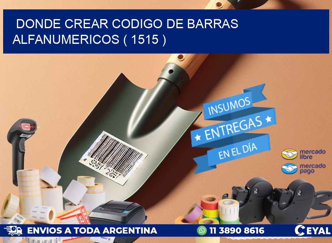 DONDE CREAR CODIGO DE BARRAS ALFANUMERICOS ( 1515 )