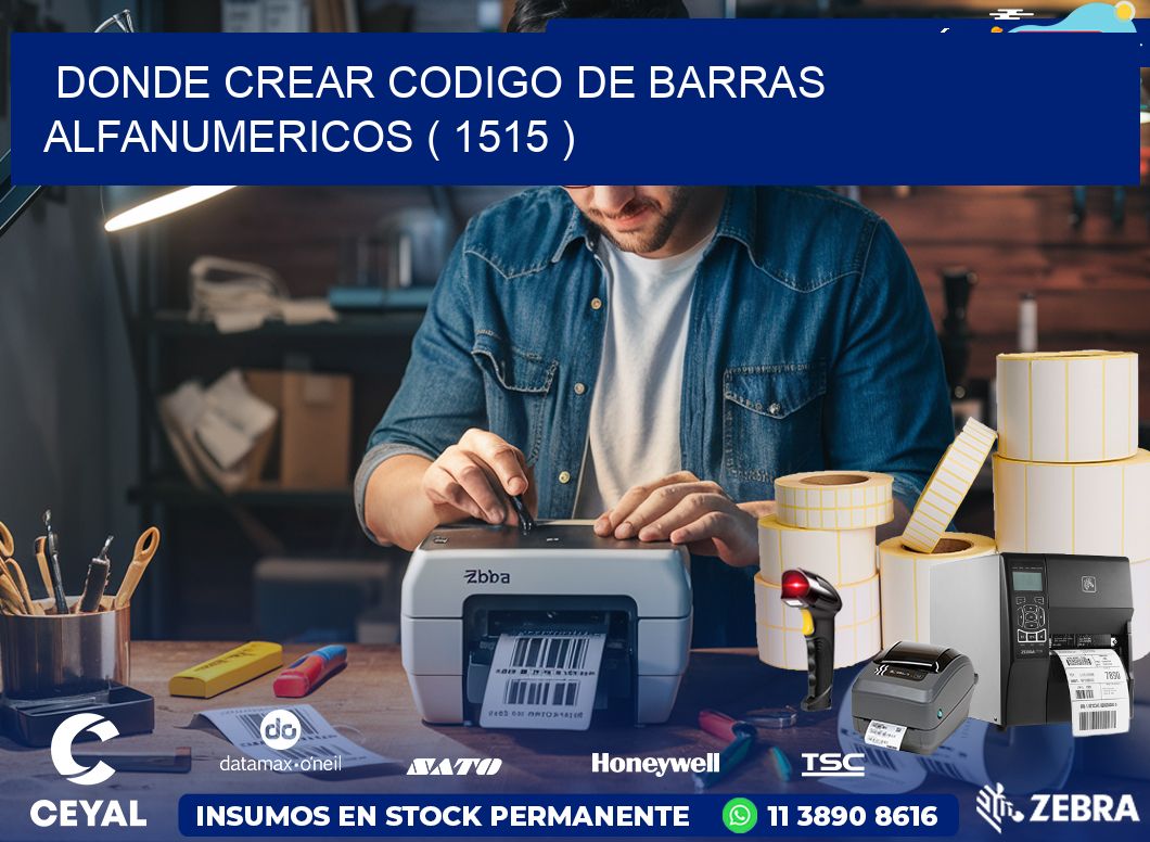 DONDE CREAR CODIGO DE BARRAS ALFANUMERICOS ( 1515 )