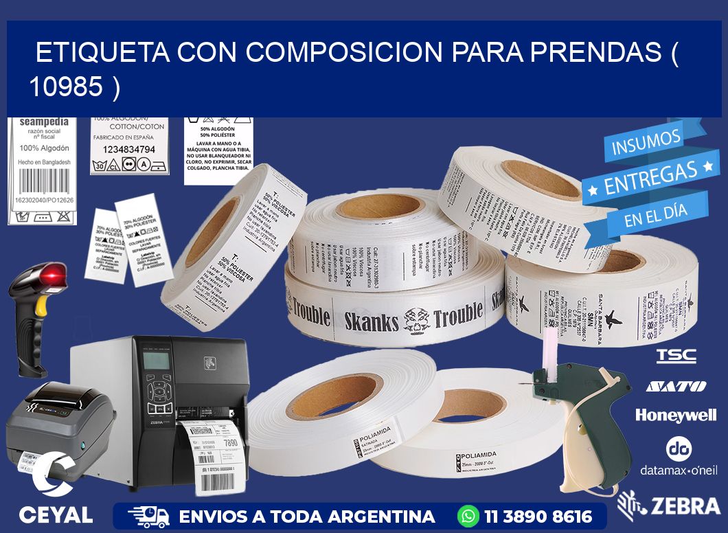 ETIQUETA CON COMPOSICION PARA PRENDAS ( 10985 )