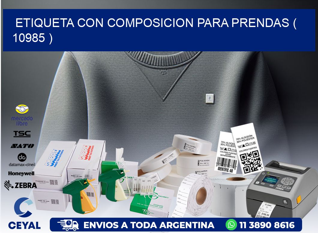 ETIQUETA CON COMPOSICION PARA PRENDAS ( 10985 )