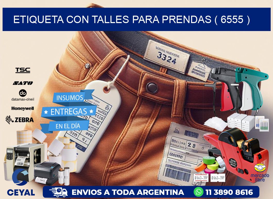 ETIQUETA CON TALLES PARA PRENDAS ( 6555 )