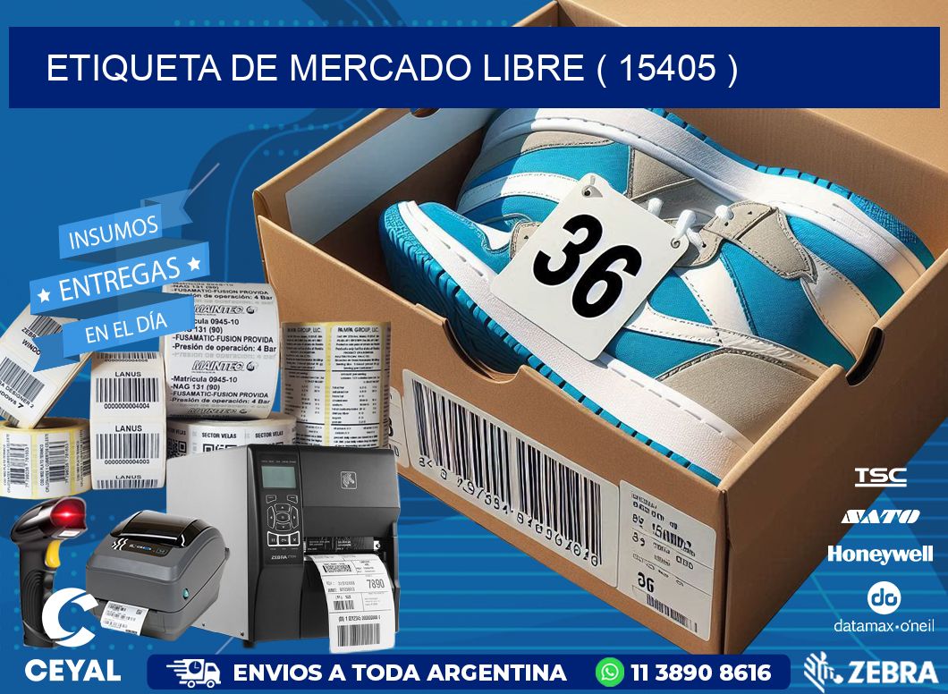 ETIQUETA DE MERCADO LIBRE ( 15405 )