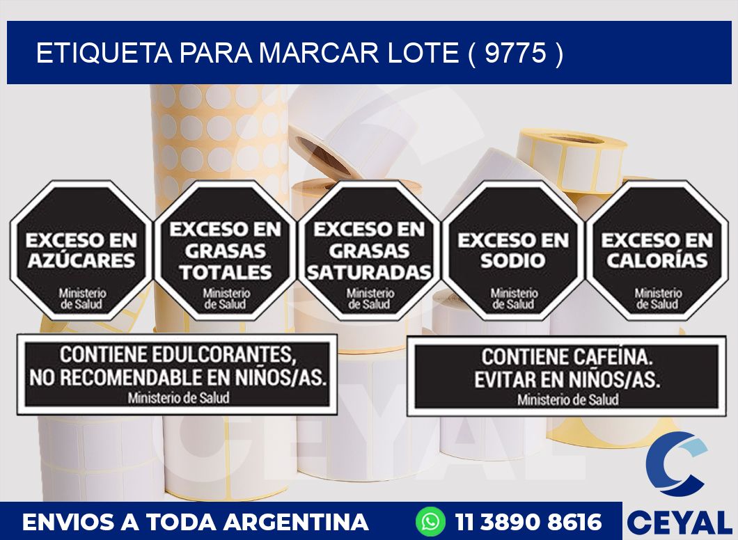 ETIQUETA PARA MARCAR LOTE ( 9775 )