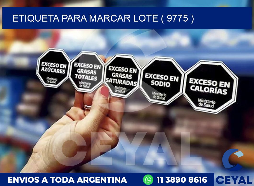 ETIQUETA PARA MARCAR LOTE ( 9775 )