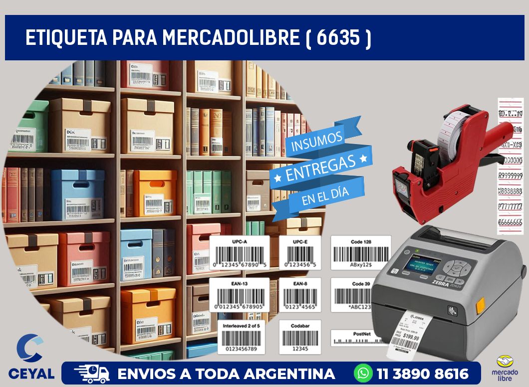 ETIQUETA PARA MERCADOLIBRE ( 6635 )