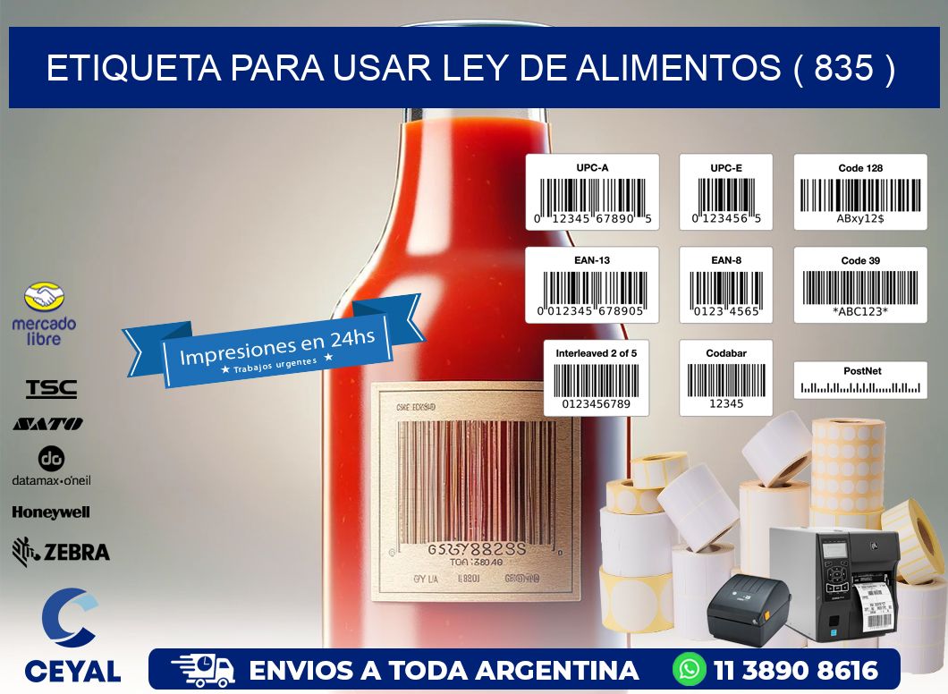 ETIQUETA PARA USAR LEY DE ALIMENTOS ( 835 )
