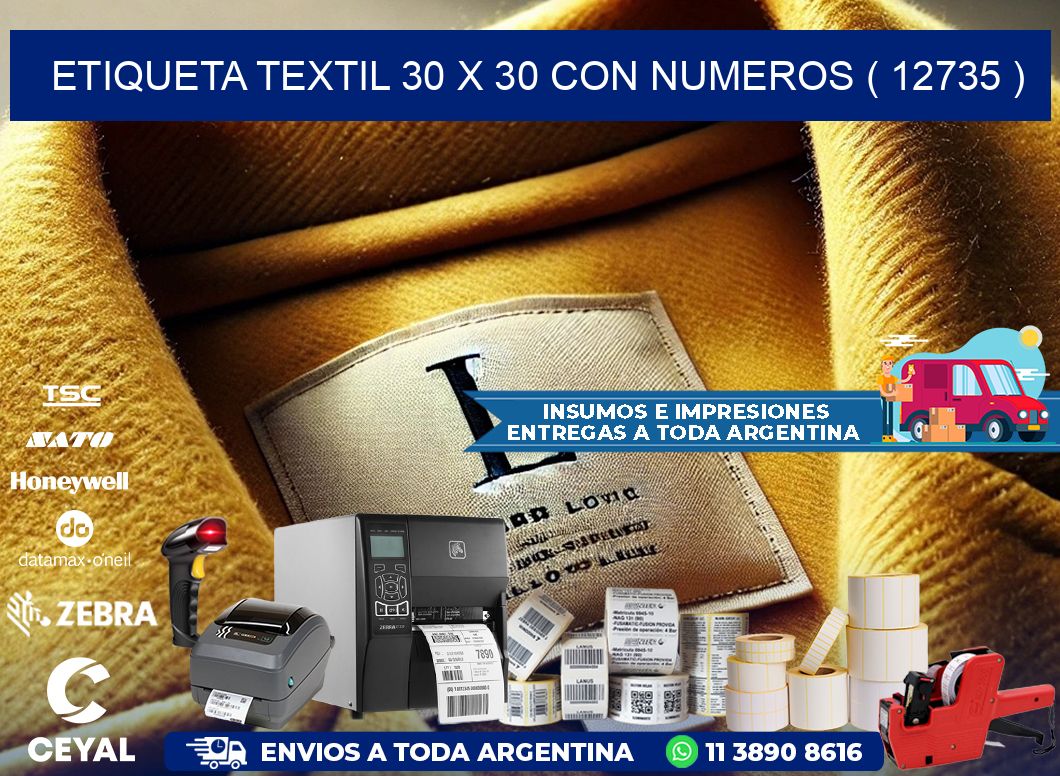 ETIQUETA TEXTIL 30 X 30 CON NUMEROS ( 12735 )